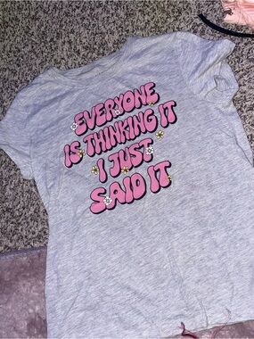 Graphic Tee "Everyone Is Thinking It I Just Said It" - Pink on Light Gray